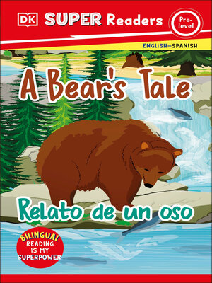 cover image of A Bear's Tale / Relato de un oso